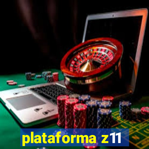 plataforma z11
